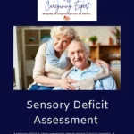 Sensory Deficit Assessment