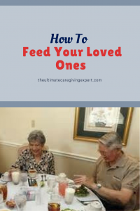 Senior couple eating|How to feed your loved ones