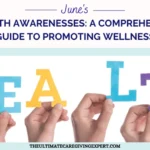 June’s Health Awareness: A Comprehensive Guide to Promoting Wellness
