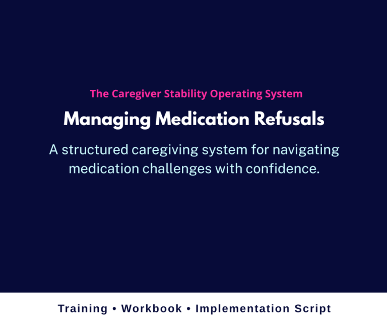 Medication Refusal in Caregiving