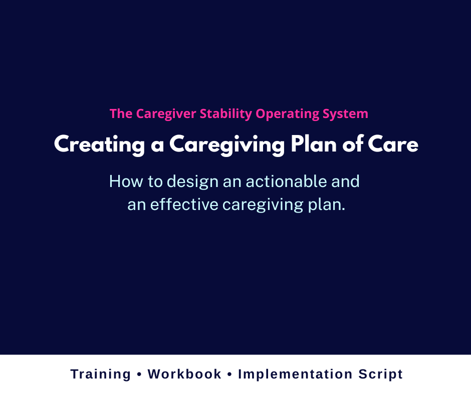 Caregiving Plan of Care