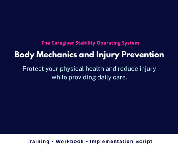 Body Mechanics for Caregivers
