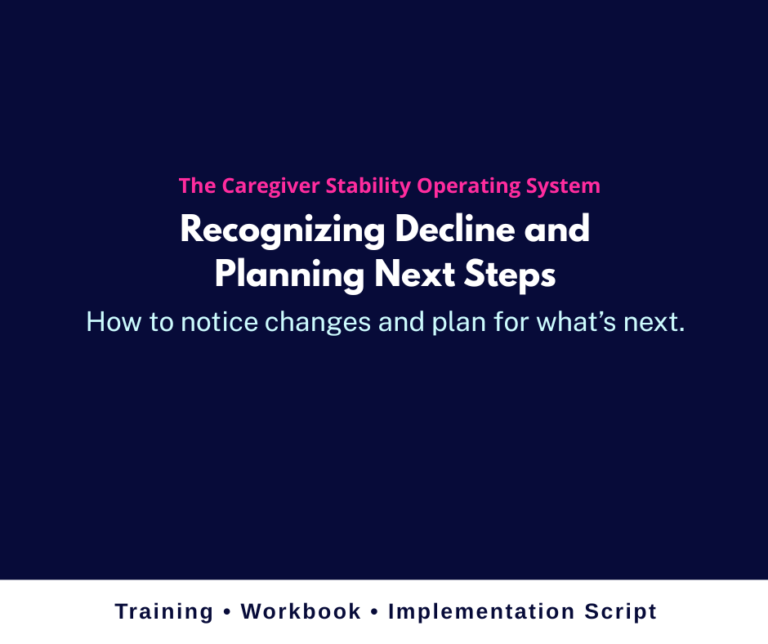 Recognizing Decline in Caregiving