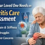 Arthritis Care Assessment Signs Every Caregiver Should Know