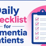 Free Daily Checklist for Dementia Patientst With Guide