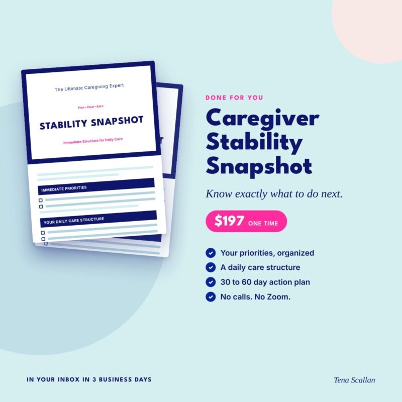 Caregiver Stability Snapshot, done for you caregiver plan, $197