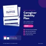 Caregiver Stability Plan, premium done for you caregiver plan, $500