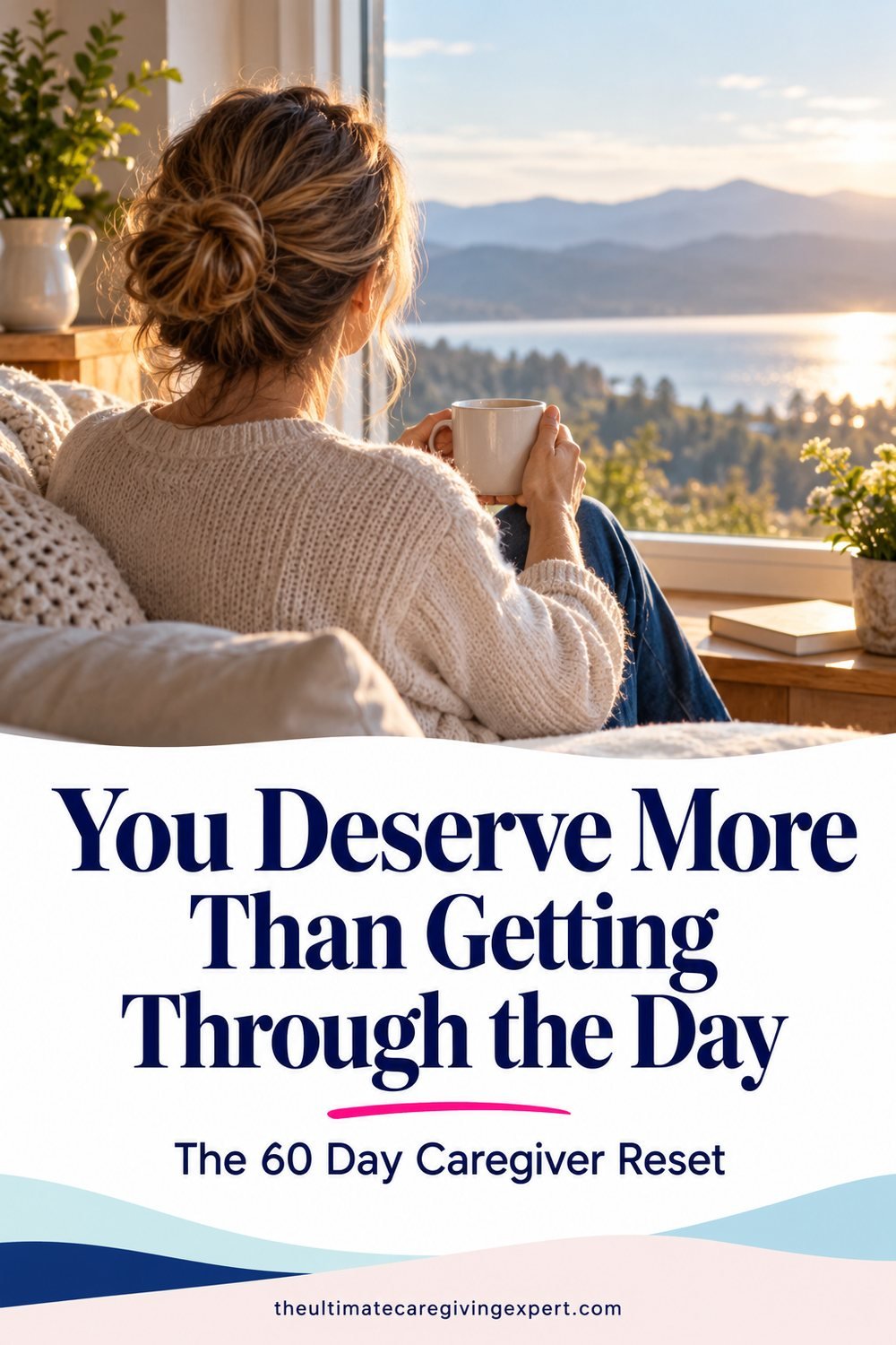 p3-you-deserve-more-than-getting-through-the-day-caregiver-reset The Caregiver Reset - Image 1